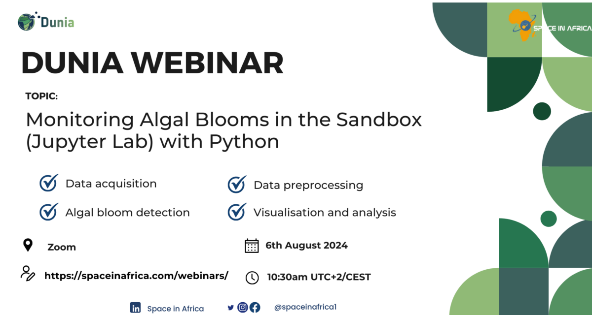 DUNIA Webinar: August 6th Monitoring Algal Blooms in the Sandbox w/Python